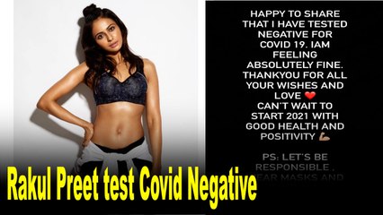 Rakul Preet Singh tests negative for Covid-19
