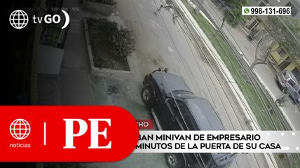 Delincuentes robaron minivan de empresario en menos de 2 minutos | Primera Edición