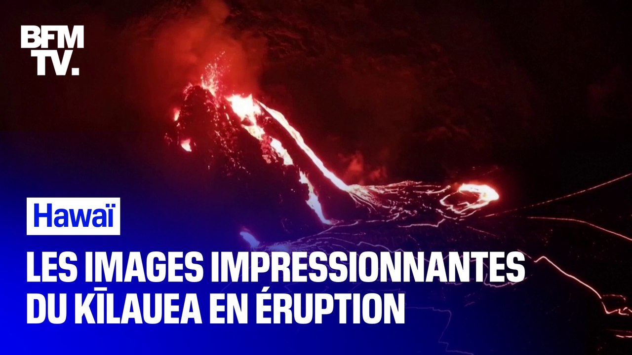 À Hawaï, de nouvelles images impressionnantes du volcan Kilauea en éruption