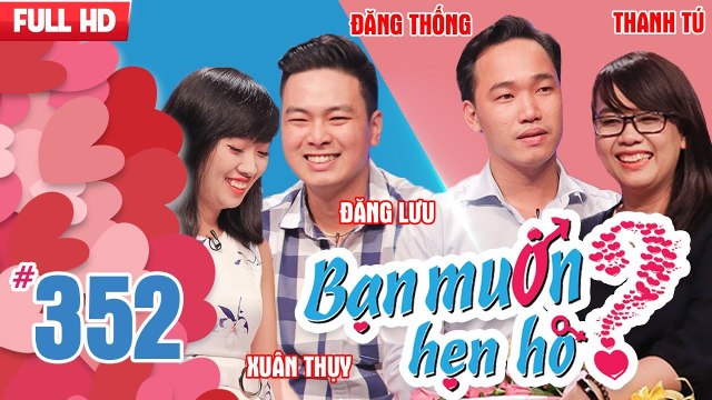 Bạn muốn hẹn hò tập 352 | Cô gái phản ứng chậm delay mất 3 ngày nhưng đánh ghen thì chỉ mất 1 giây