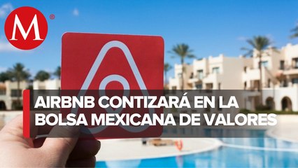 Airbnb realiza trámites para llegar a la Bolsa Mexicana de Valores