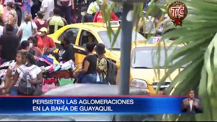 ¡Alerta! Persisten aglomeraciones en el centro de Guayaquil