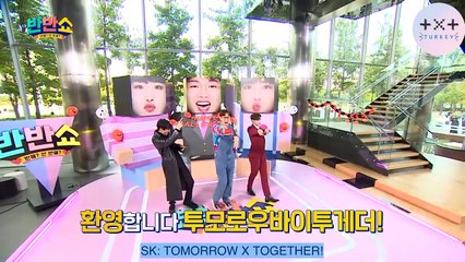 [Türkçe Altyazılı] Ban Ban Show - Tomorrow X Together (FULL)