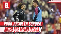 Raúl Gudiño reveló que pudo jugar en Europa antes que Guillermo Ochoa