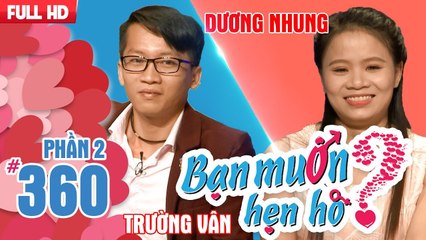 Chàng trai bất ngờ bị ĐƠ - vừa hát vừa XÉ QUẦN tỏ tình bạn gái | Trường Vân - Thị Nhung | BMHH 360