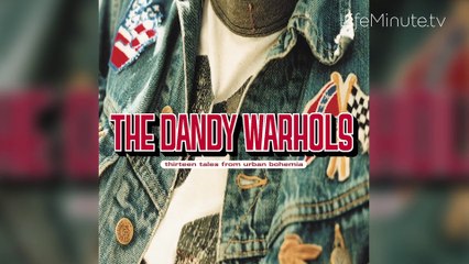 The Dandy Warhols Celebrate 20 Years of 13 Tales From Urban Bohemia