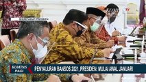 Penyaluran Bansos 2021, Presiden: Mulai Awal Januari 2021