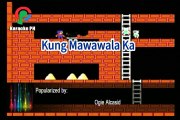 Ogie Alcasid Kung Mawawala Ka Karaoke