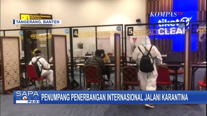 Download Video: Penumpang Penerbangan Internasional Jalani Karantina