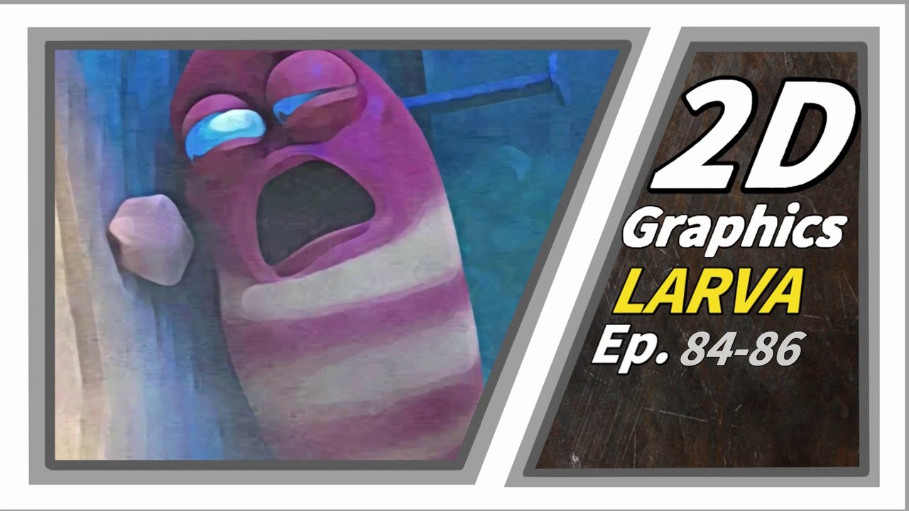 2D GRAPHICS | Larva Episode 84-86| Larva Cartoon |  Larva Official Channel
