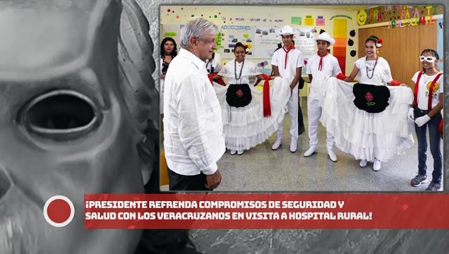 ¡Presidente refrenda compromisos de seguridad y salud con los veracruzanos en visita a hospital rural!