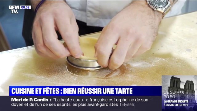 Cuisine et fêtes - Comment bien réussir une tarte?