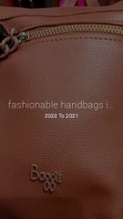 Fashionable handbags