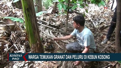 Warga Temukan Granat dan Peluru di Kebun Kosong