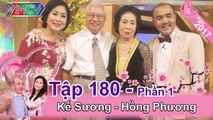 Song thân MC Hồng Vân hạnh phúc kể chuyện tình hơn nửa thế kỷ | Hồng Phương - Kế Sương | VCS #180