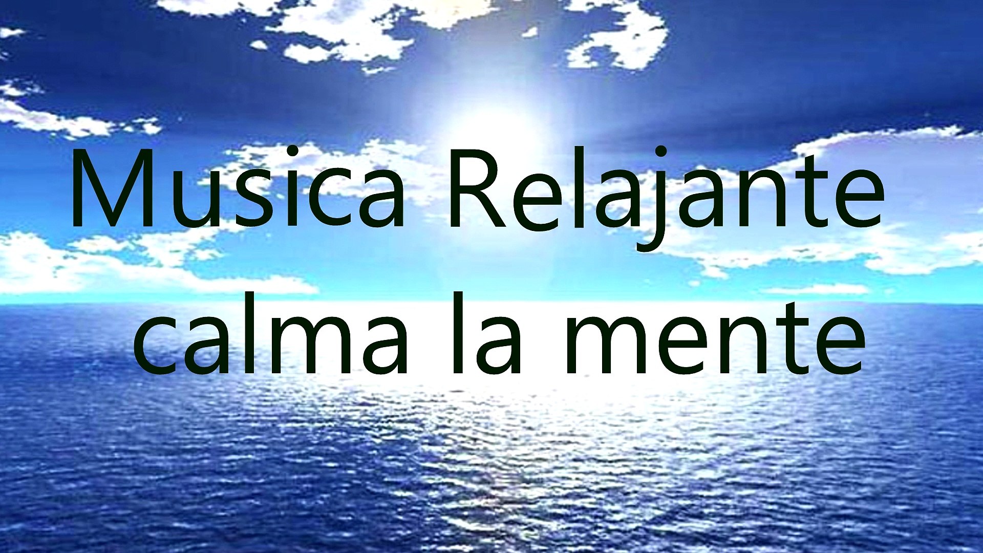 Musica Para Relajarse Y Calmar La Mente - Vídeo Dailymotion