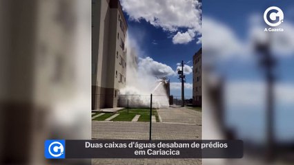 Duas caixas d'águas desabam de prédios em Cariacica