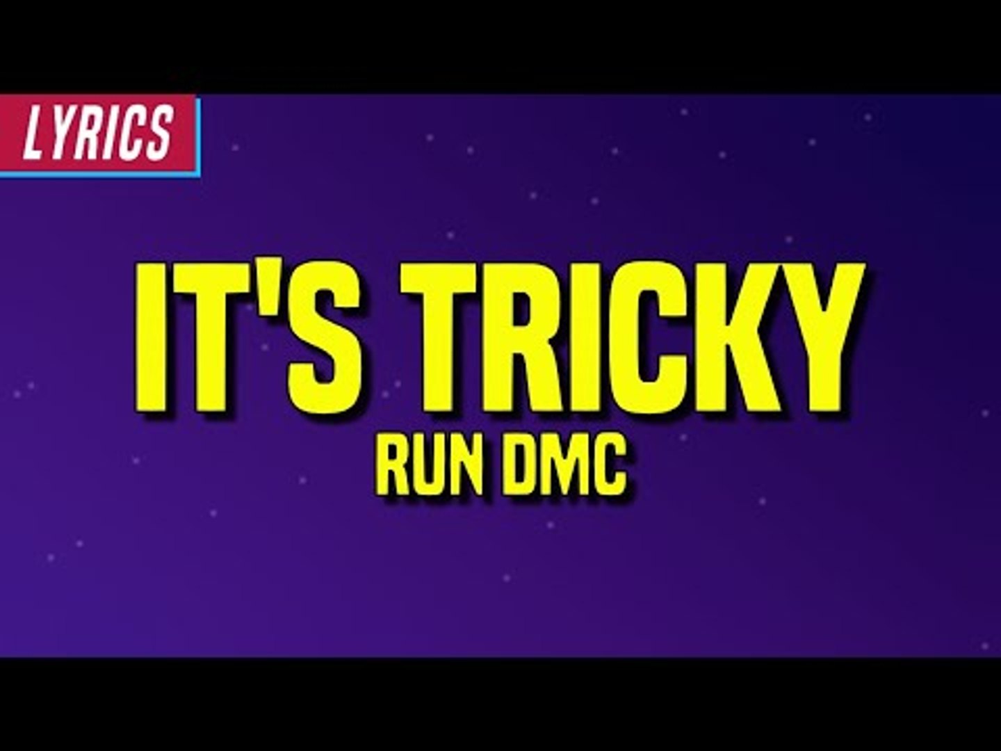 Run Dmc It S Tricky Lyrics Video Dailymotion