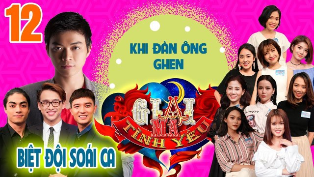 GIẢI MÃ TÌNH YÊU | TẬP 12 UNCUT | Cùng Quang Bảo - Lân Nhã giải mã cơn ghen của con trai | 010418