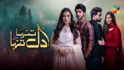 Dil Tanha Tanha Episode 14 Promo HUM TV Drama