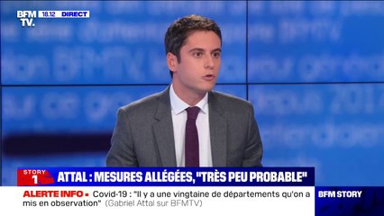 Gabriel Attal: "Dans l'immédiat, il semble assez peu probable qu'on puisse alléger un grand nombre de contraintes"