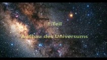 Eine kurze Geschichte des Universums - Vom Urknall zum Zerfall