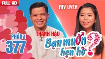 Anh nhà quê đến từ Bình Định chinh phục bạn gái với giọng hát bất ngờ |Thanh Hậu - Mỹ Uyên| BMHH 377