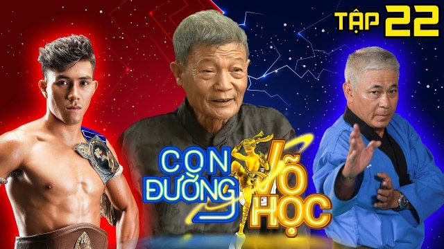 CON ĐƯỜNG VÕ HỌC | CDVH #22 FULL | Duy Nhất và Tùng Yuki cảm nhận tinh hoa trên đất võ | 280718
