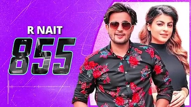 855 - R Nait -_ Afsana Khan -_ The Kidd -_ Latest Punjabi Songs 2020 _