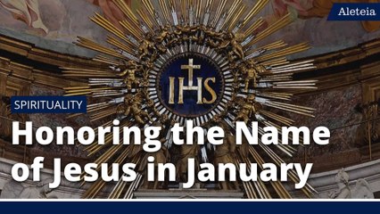 IN HOC SIGNO: Honoring the Name of Jesus in January