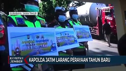 Kapolda Jatim Larang Perayaan Tahun Baru, Kerumunan Akan Dibubarkan
