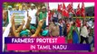 Farmers’ Protest In Tamil Nadu: ‘Protests Would Continue Unless Farm Laws Repealed’ Says All India Farmers’ Protest Coordination Committee