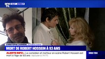 Mort de Robert Hossein: le journaliste cinéma Christophe Carrière salue la mémoire d'un homme 