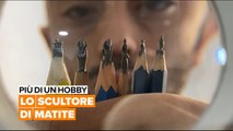 Più di un hobby: Lo scultore di matite