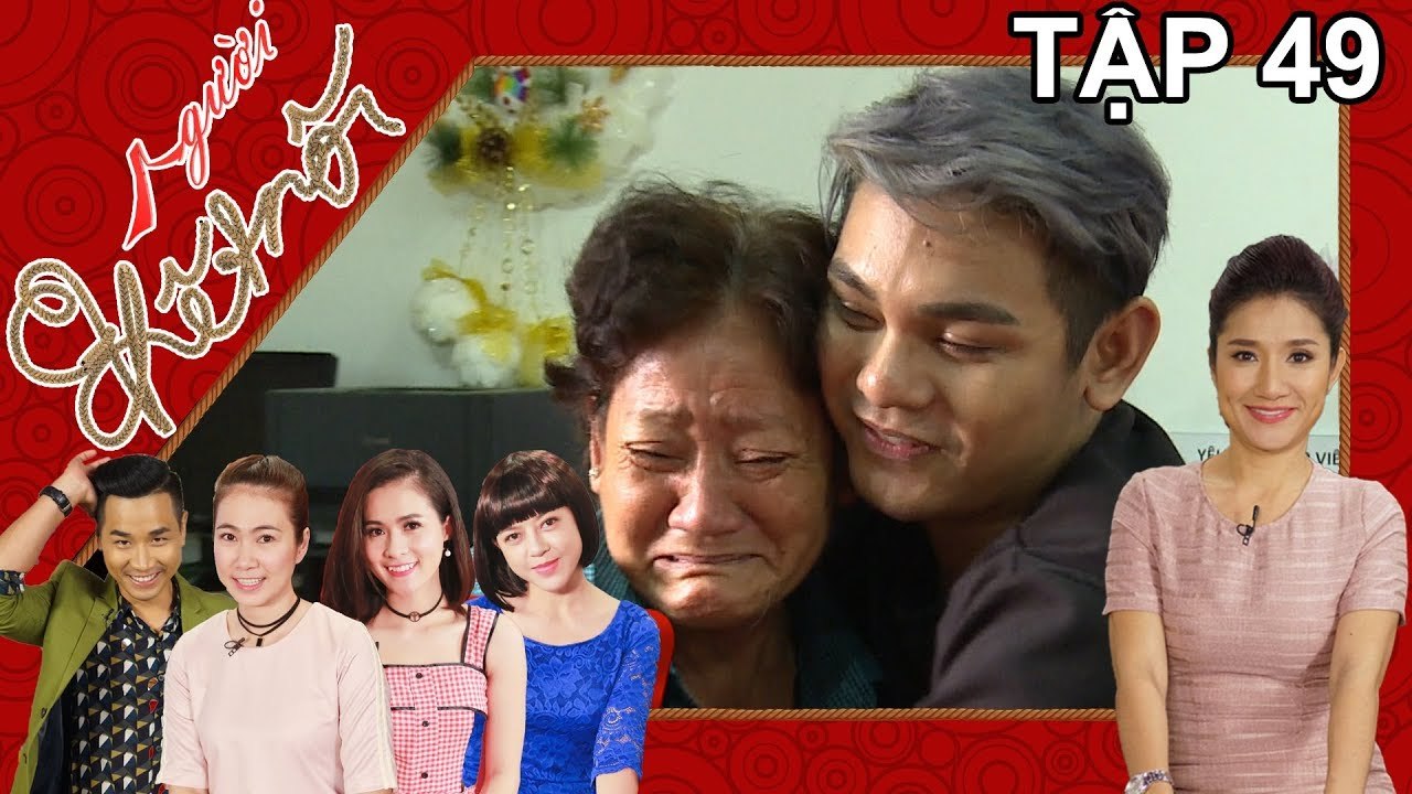 Người Kết Nối Tập 49 | Màn hội ngộ đẫm nước mắt sau công khai giới tính của Sơn Ngọc Minh trước mẹ