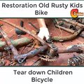 Restoration Old Rusty Kids Bike - Tear down Children Bicycle