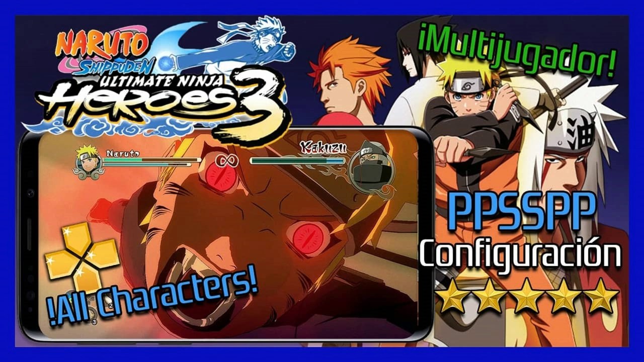 NARUTO SHIPPUDEN: ULTIMATE NINJA HEROES 3 PARA ANDROID Y PC  [PSP] TODOS LOS PERSONAJES Y MULTIJUGADOR
