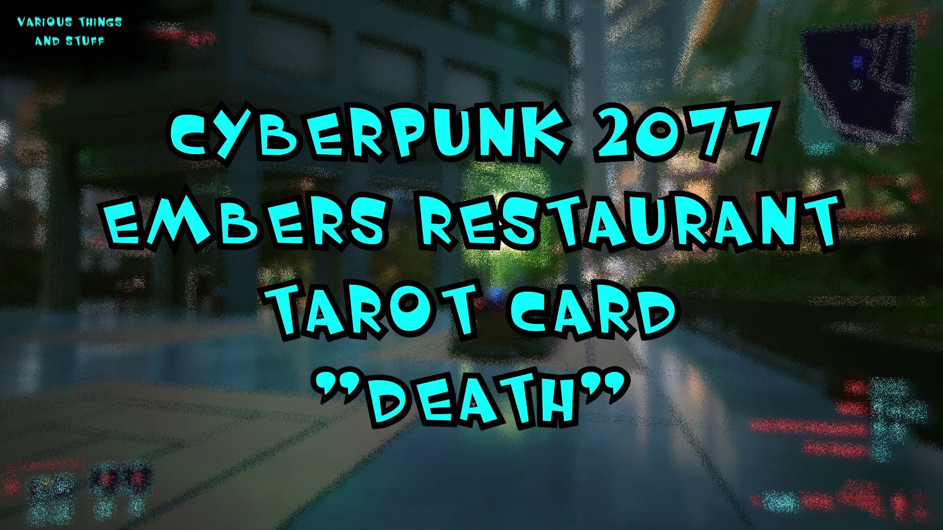Cyberpunk 2077 Embers Restaurant Tarot Card "Death" - video Dailymotion