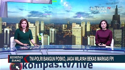 TNI-Polri Bangun Posko, Jaga Wilayah Bekas Markas FPI