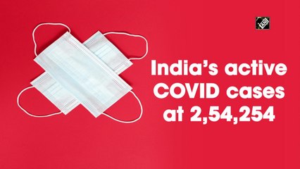 India’s active Covid-19 cases drop below 2.55 lakh