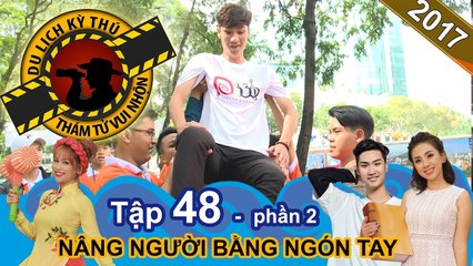 Giải mã bí ẩn trào lưu 'Nâng người bằng ngón tay' - Finger lift challenge | NTTVN #48 | Phần 2 ️