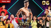 GIẢI MÃ KỲ TÀI | GMKT #6 FULL | Lê Lộc 'ngất xỉu' trước hotboy Muay Thái 7 lần vô địch thế giới 