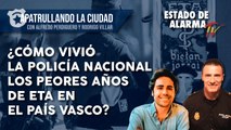 APATRULLANDO LA CIUDAD ¿CÓMO VIVIÓ LA POLICÍA NACIONAL LOS PEORES AÑOS DE ETA EN EL PAÍS VASCO?