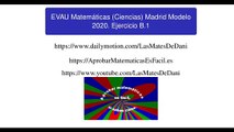 EVAU Matemáticas (Ciencias) Madrid Modelo 2020 Ejercicio B.1 resuelto