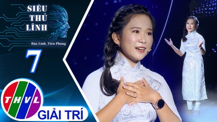 Siêu thủ lĩnh - Tập 7: Thí sinh Mộng Như