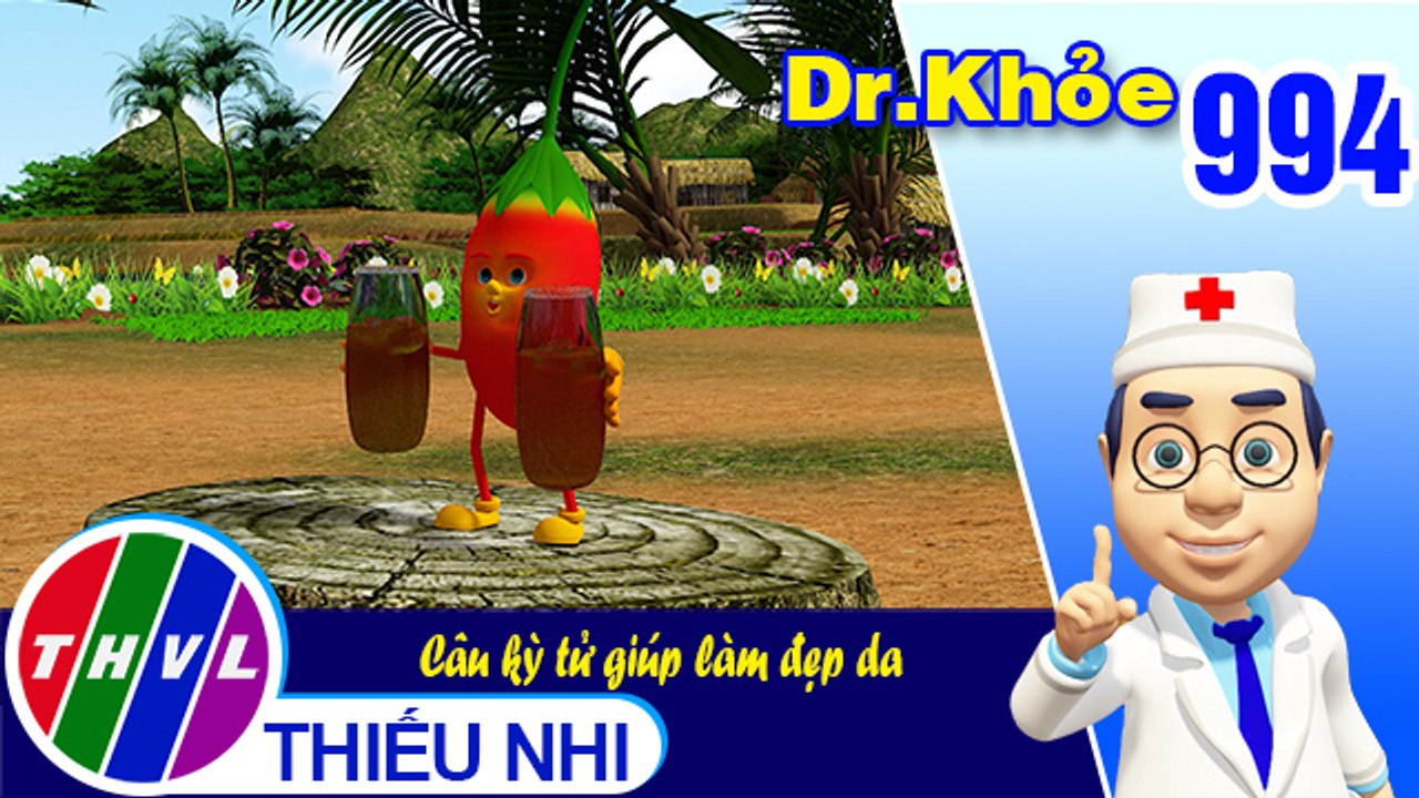 Dr. Khỏe - Tập 994: Câu kỳ tử giúp làm đẹp da