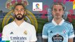 Real Madrid-Celta Vigo : les compos probables