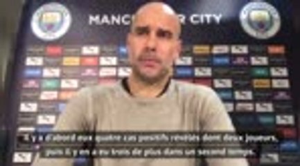 17e j. - Guardiola annonce cinq cas de COVID à City