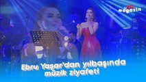Ebru Yaşar'dan yılbaşında müzik ziyafeti