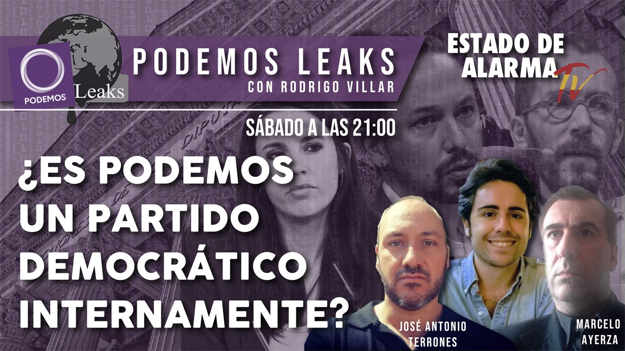 PODEMOS LEAKS ¿Es PODEMOS un PARTIDO DEMOCRÁTICO INTERNAMENTE-